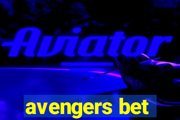 avengers bet